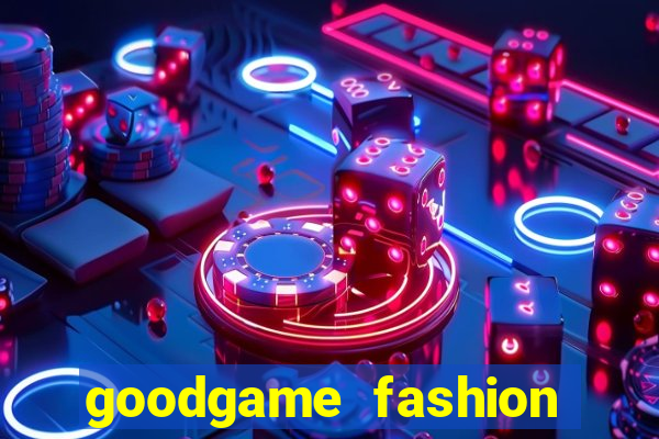 goodgame fashion click jogos